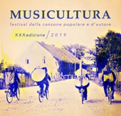 Musicultura Xxx Edizione 2019 / Various - Musicultura Xxx Edizione 2019 / Various - Music - Cni - 8026467054112 - June 14, 2019