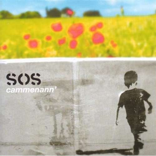 Cover for Sos · Sos - Cammenann' (CD) (2007)