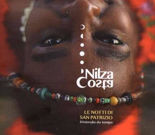 Cover for Nilza Costa · Le Notti Di San Patrizio - Distorcao Do Tempo (CD) (2021)