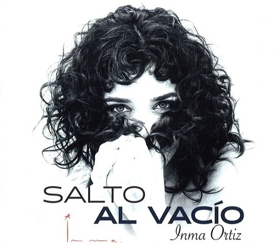 Cover for Inma Ortiz · Salto Al Vacio (CD) (2015)