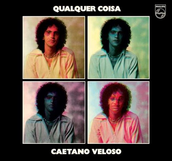 Cover for Caetano Veloso · Cualquier Coisa (Feat. A Tua Presenca Morena / La Flor De La Canela) (CD) (2018)