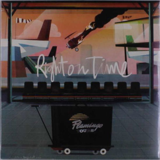 Cover for Flamingo Tours · Right On Time (LP) (2016)