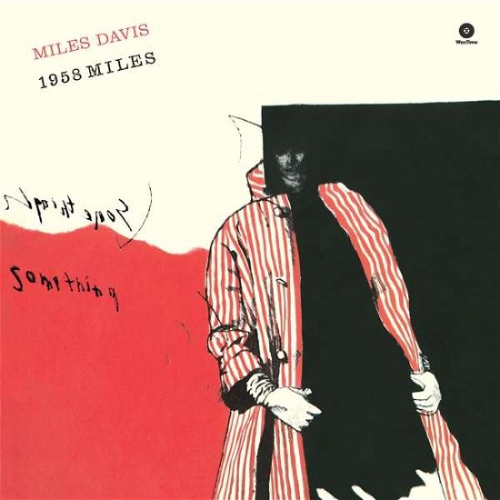 1958 Miles + 2 Bonus Tracks - Miles Davis - Musik - WAX TIME - 8436559462112 - 23. Juni 2017