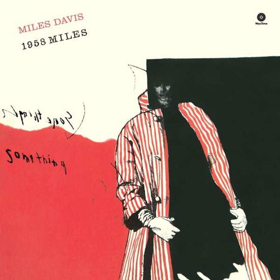 1958 Miles + 2 Bonus Tracks - Miles Davis - Musik - WAX TIME - 8436559462112 - 23 juni 2017