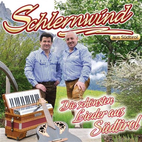 Cover for Schlernwind Aus Südtirol · Die schönsten Lieder aus Südtirol (CD) (2017)
