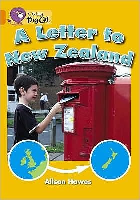 Cover for Alison Hawes · A Letter to New Zealand: Band 06/Orange - Collins Big Cat (Pocketbok) (2005)