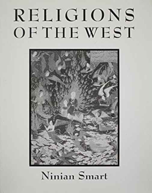 Religions of the West - Ninian Smart - Książki - Pearson Education (US) - 9780131568112 - 1 kwietnia 1995