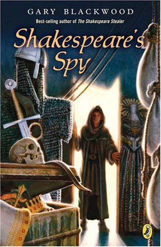 Cover for Gary Blackwood · Shakespeare's Spy (Paperback Book) [Reprint edition] (2005)