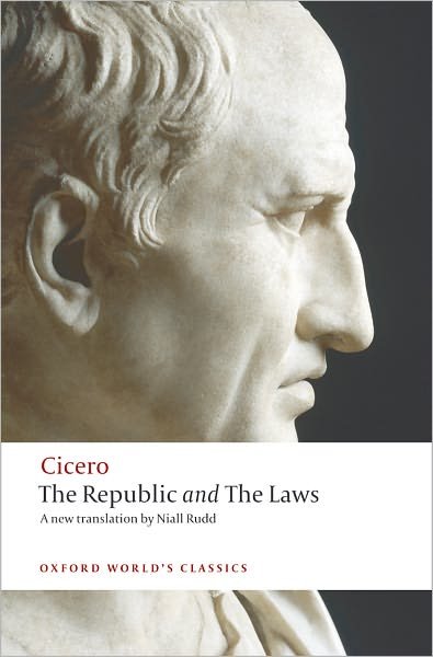 Cover for Cicero · The Republic and The Laws - Oxford World's Classics (Paperback Bog) (2008)