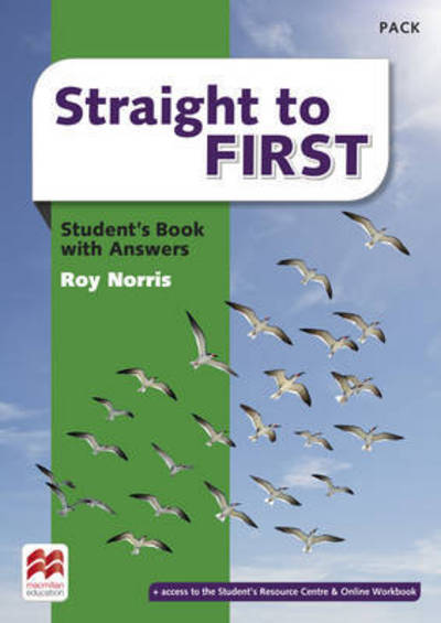 Cover for Roy Norris · Straight to First Student's Book with Answers Pack (Book) (2016)