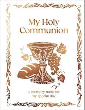 My Holy Communion Memory Book: A Memory Book for My Special Day - Dk - Books - Dorling Kindersley Ltd - 9780241771112 - March 5, 2026