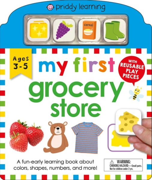 Cover for Roger Priddy · My First Play and Learn: Grocery Store: A Fun Early Learning Book about colors, shapes, numbers, and more - Play and Learn (Board book) (2020)