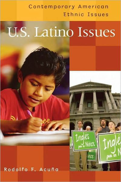 Cover for Acuna, Rodolfo F., Ph.D. · U.S. Latino Issues (Innbunden bok) (2003)