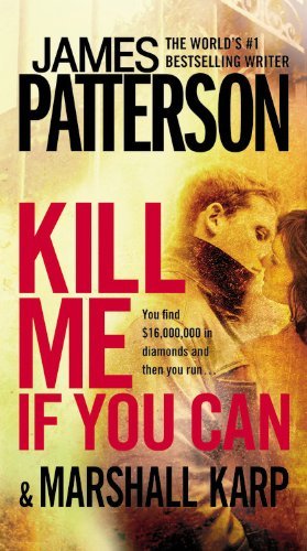 Cover for Marshall Karp · Kill Me if You Can (Hardcover bog) [Lrg edition] (2011)