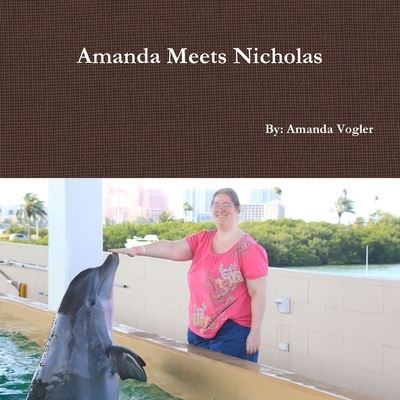 Cover for Amanda Vogler · Amanda Meets Nicholas (Book) (2019)