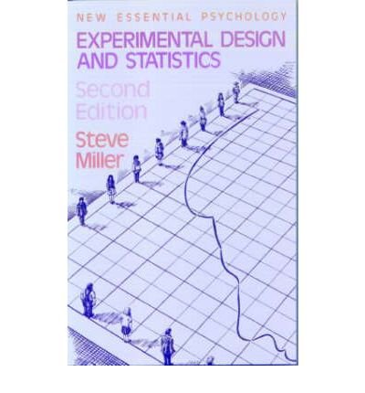 Cover for Steve Miller · Experimental Design and Statistics - New Essential Psychology (Paperback Book) (1984)