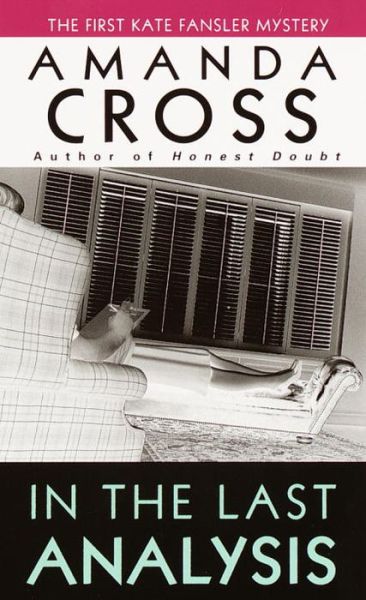 Cover for Amanda Cross · In the Last Analysis (Kate Fansler Novels) (Paperback Book) (2001)