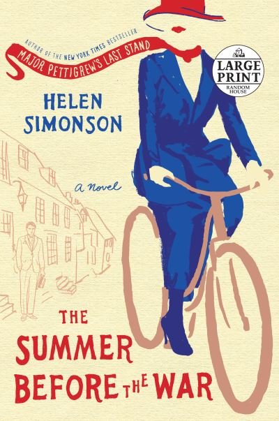 Cover for Helen Simonson · The summer before the war a novel (Buch) [First large print edition. edition] (2016)