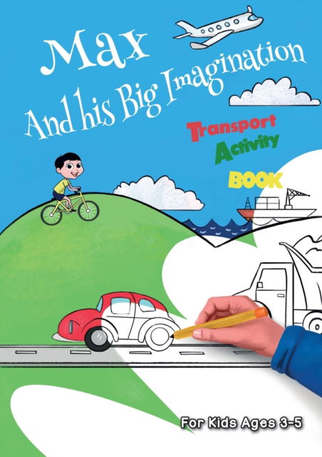 Cover for Chrissy Metge · Max and his Big Imagination (Paperback Book) (2019)