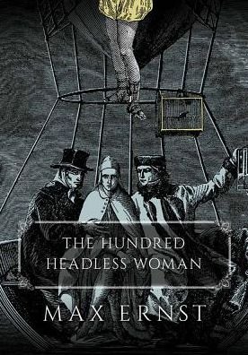 Cover for Max Ernst · The Hundred Headless Woman (Pocketbok) (2017)