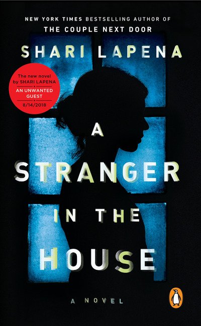 Cover for Shari Lapena · A Stranger in the House: A Novel (Pocketbok)