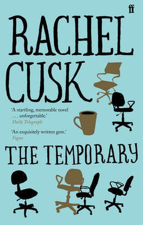 Cover for Rachel Cusk · The Temporary (Pocketbok) [Main edition] (2013)