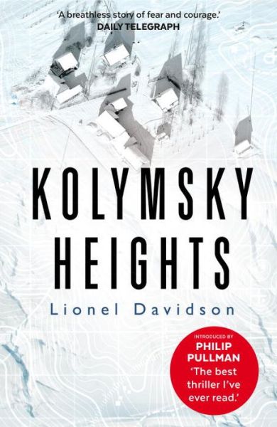 Cover for Lionel Davidson · Kolymsky Heights (Paperback Book) [Main edition] (2015)