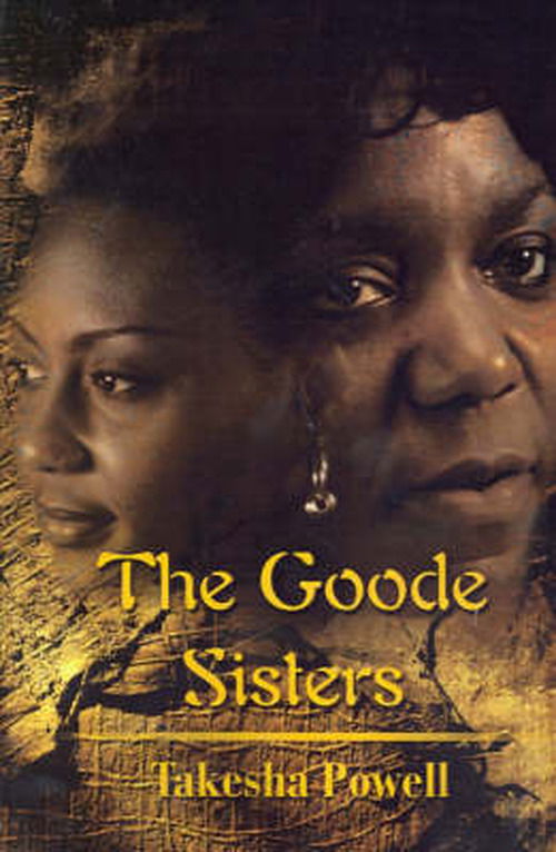 Cover for Takesha Powell · The Goode Sisters (Paperback Book) (2002)