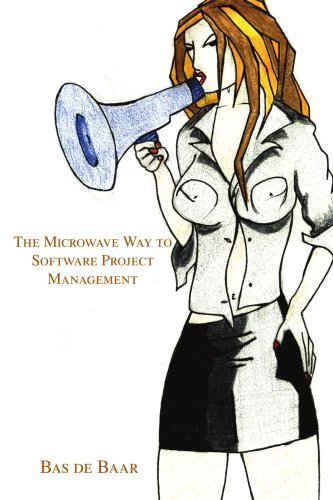 Cover for Bas De Baar · The Microwave Way to Software Project Management (Paperback Book) (2002)