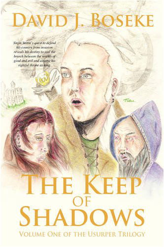 Cover for David J. Boseke · The Keep of Shadows: Volume One of the Usurper Trilogy (Paperback Book) (2008)