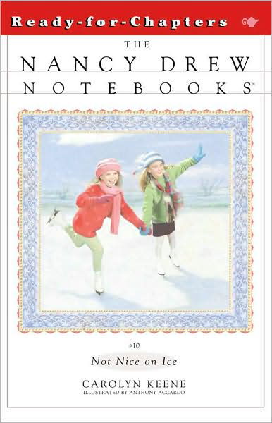 Not Nice on Ice (Nancy Drew Notebooks #10 - Carolyn Keene - Bøger - Aladdin - 9780671527112 - 1996