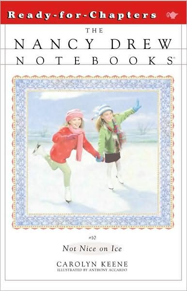 Not Nice on Ice (Nancy Drew Notebooks #10 - Carolyn Keene - Kirjat - Aladdin - 9780671527112 - 1996