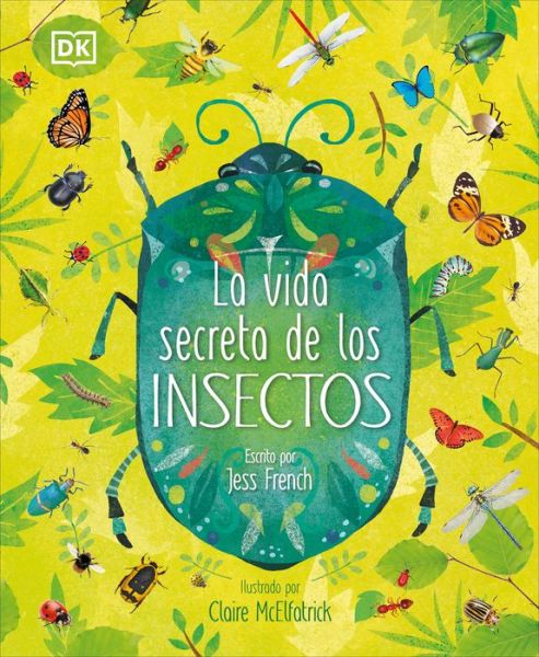 Cover for Jess French · Vida Secreta de Los Insectos (Bok) (2020)