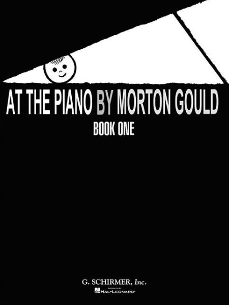 Cover for Morton Gould · At the Piano - Book 1 (Taschenbuch) (1986)