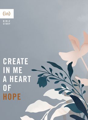 Cover for Mary Carver · Create in Me a Heart of Hope (Paperback Book) (2022)