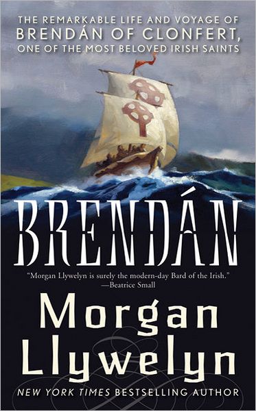 Cover for Morgan Llywelyn · Brendan (Paperback Book) (2011)