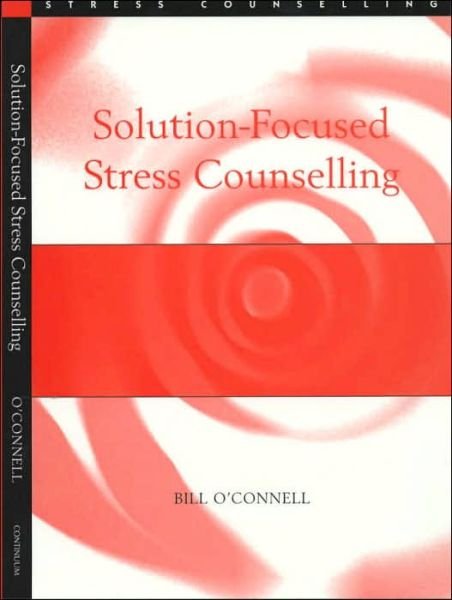 Cover for Bill O'Connell · Solution-Focused Stress Counselling - Stress Counselling (Pocketbok) (2001)