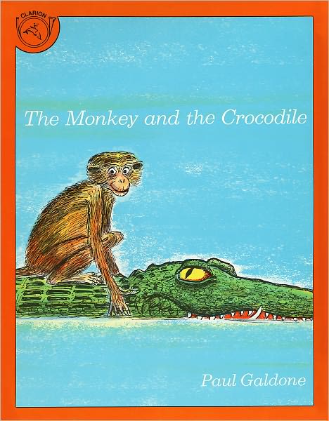 Cover for Paul Galdone · The Monkey and the Crocodile (Hardcover Book) [Turtleback School &amp; Library Binding edition] (1987)