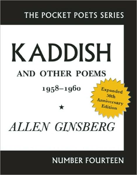 Cover for Allen Ginsberg · Kaddish and Other Poems: 50th Anniversary Edition - Pocket Poets Series (Taschenbuch) [NONE, 50th Anniversary edition] (2011)