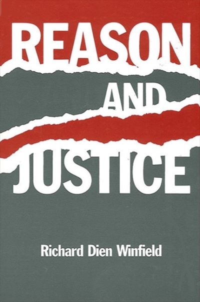 Cover for Richard Dien Winfield · Reason and justice (Bok) (1988)