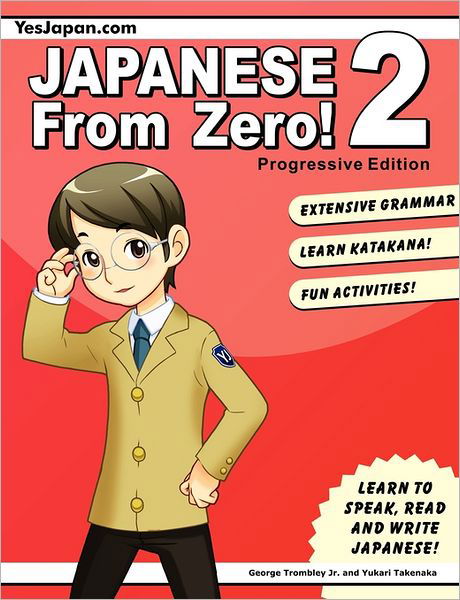 Cover for George Trombley · Japanese from Zero! 2 (Paperback Book) (2015)