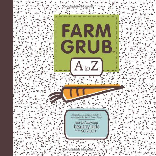 Cover for Mother Hen · Farm Grub a to Z: Seed Factory Atlanta (Taschenbuch) (2011)