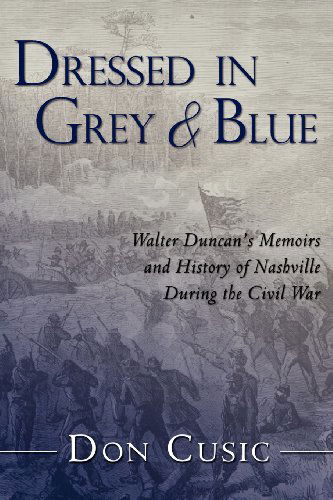 Cover for Don Cusic · Dressed in Grey and Blue (Paperback Book) (2012)