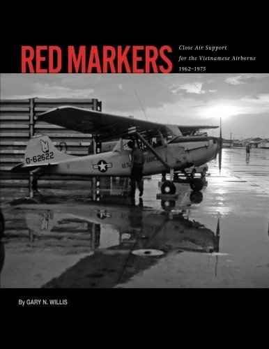 Cover for Gary Willis · Red Markers, Close Air Support for the Vietnamese Airborne, 1962-1975 (Paperback Bog) (2013)