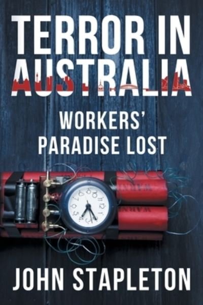 Cover for John Stapleton · Terror in Australia (Paperback Book) (2016)