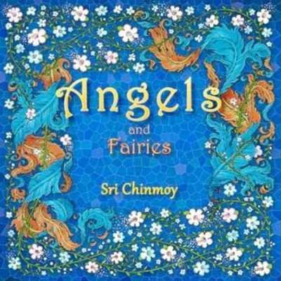 Cover for Sri Chinmoy · Angels and Fairies (Pocketbok) (2017)