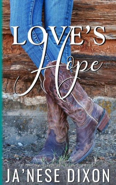 Cover for Ja'nese Dixon · Love's Hope (Paperback Book) (2017)