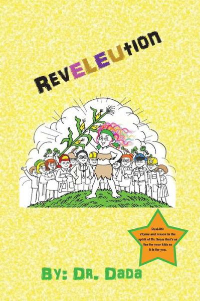 RevELEUtion - Dada - Libros - Independently Published - 9781070963112 - 30 de mayo de 2019