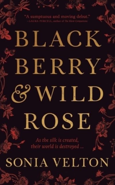 Cover for Sonia Velton · Blackberry and Wild Rose (Paperback Book) (2020)