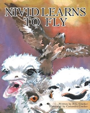 Cover for H L Crocker · Nivid Learns to Fly (Pocketbok) (2019)